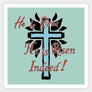 He Is Risen 3 Sticker